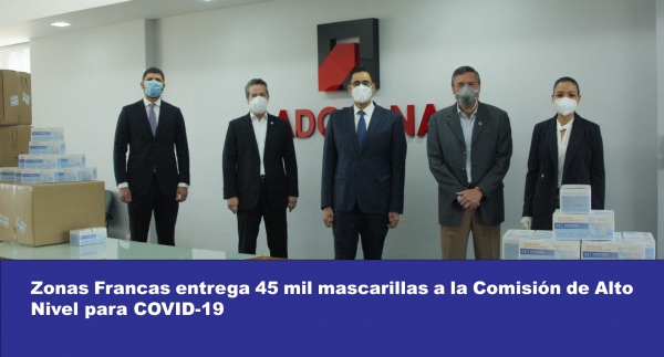 Sector Zonas Francas entrega 45 mil mascarillas a la Comisión de Alto Nivel para COVID-19
