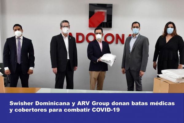 Swisher Dominicana y ARV Group donan batas médicas y cobertores para combatir COVID-19